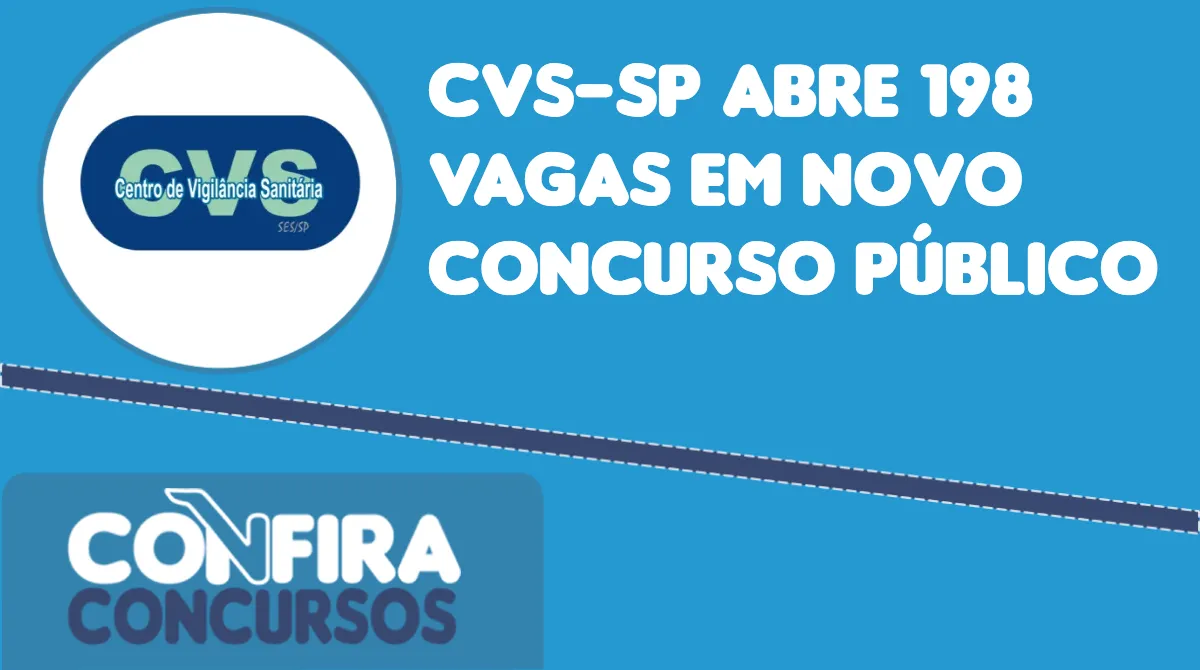 CVS SP abre 198 vagas em novo concurso público