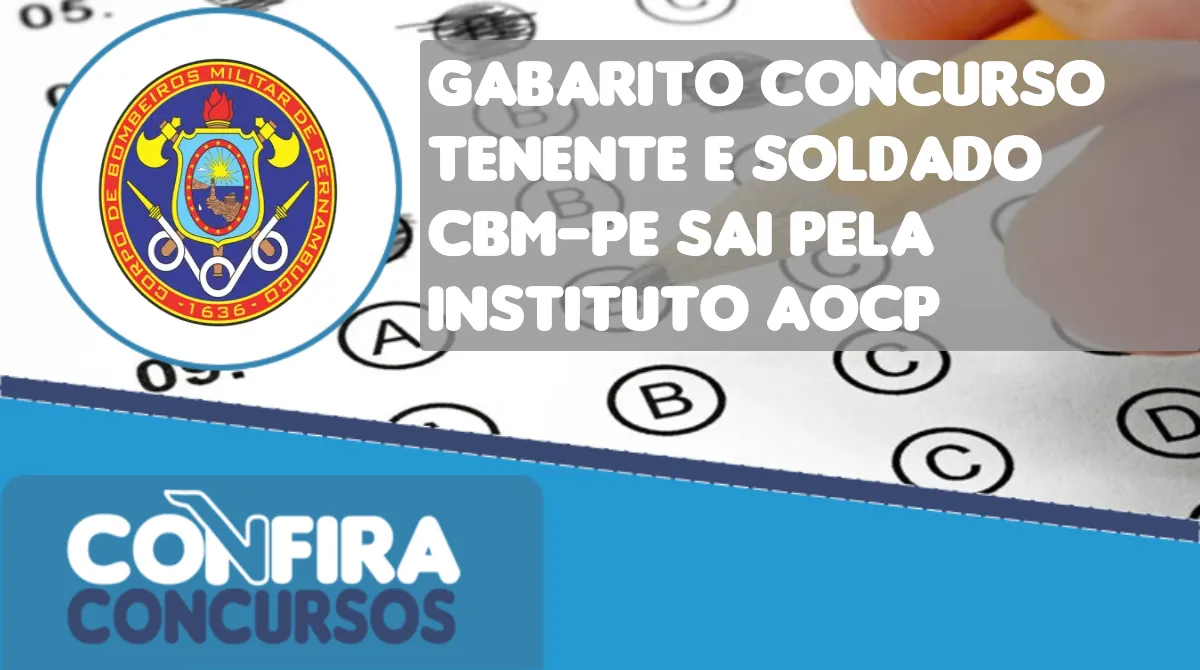 Gabarito Concurso Tenente E Soldado Cbm Pe Sai Pela Instituto Aocp