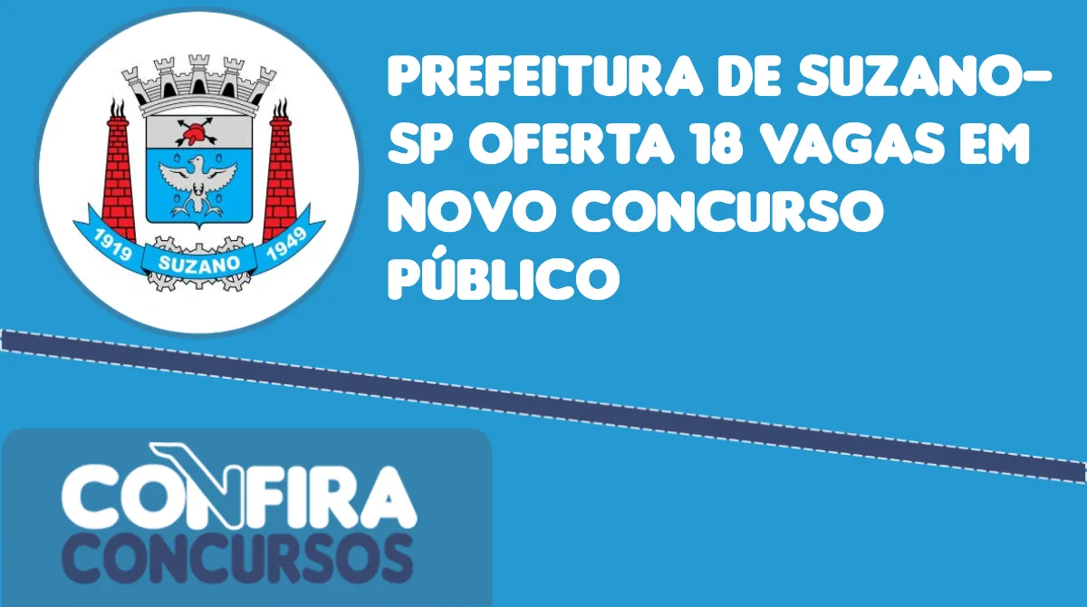 Prefeitura de Suzano SP oferta 18 vagas em novo concurso público