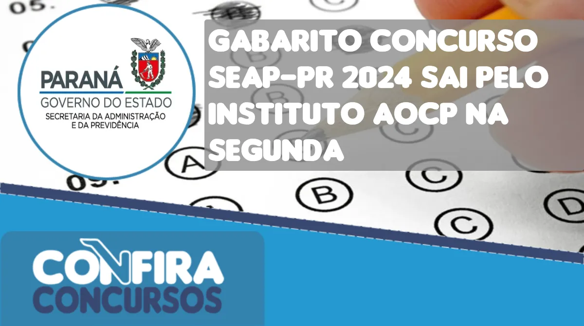 Gabarito Concurso Seap Pr Sai Pelo Instituto Aocp Na Segunda