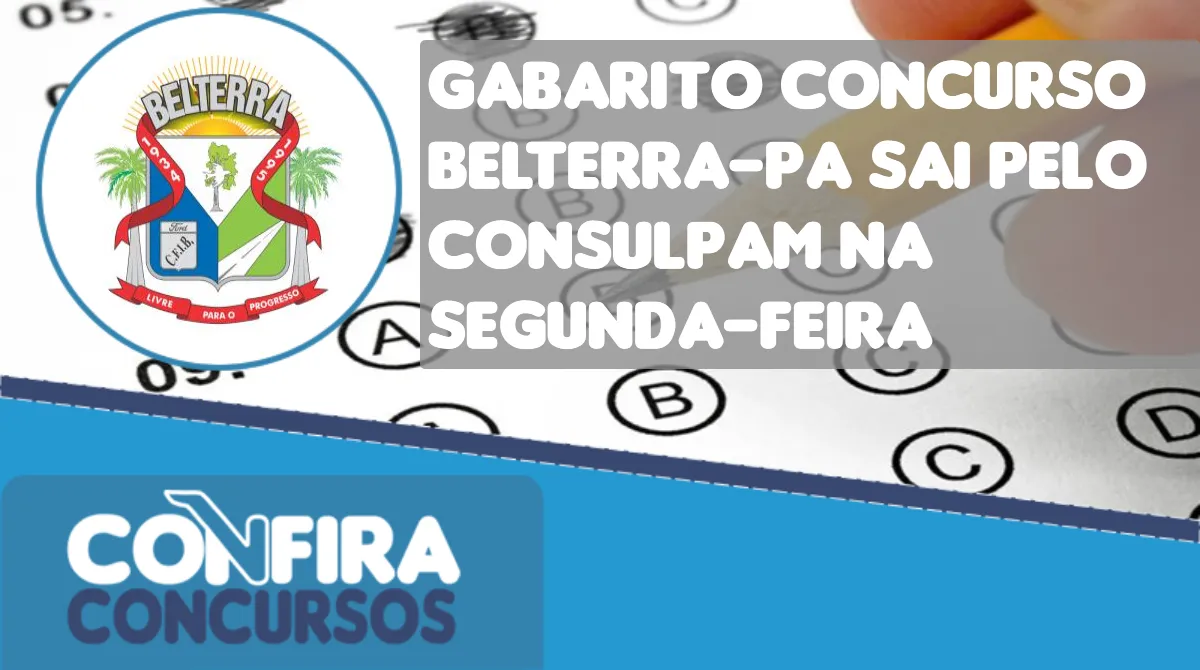 Gabarito Concurso Belterra PA Sai Pelo Consulpam Na Segunda Feira