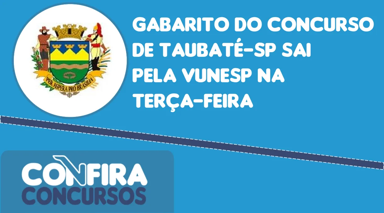 Gabarito Do Concurso De Taubat Sp Sai Pela Vunesp Na Ter A Feira