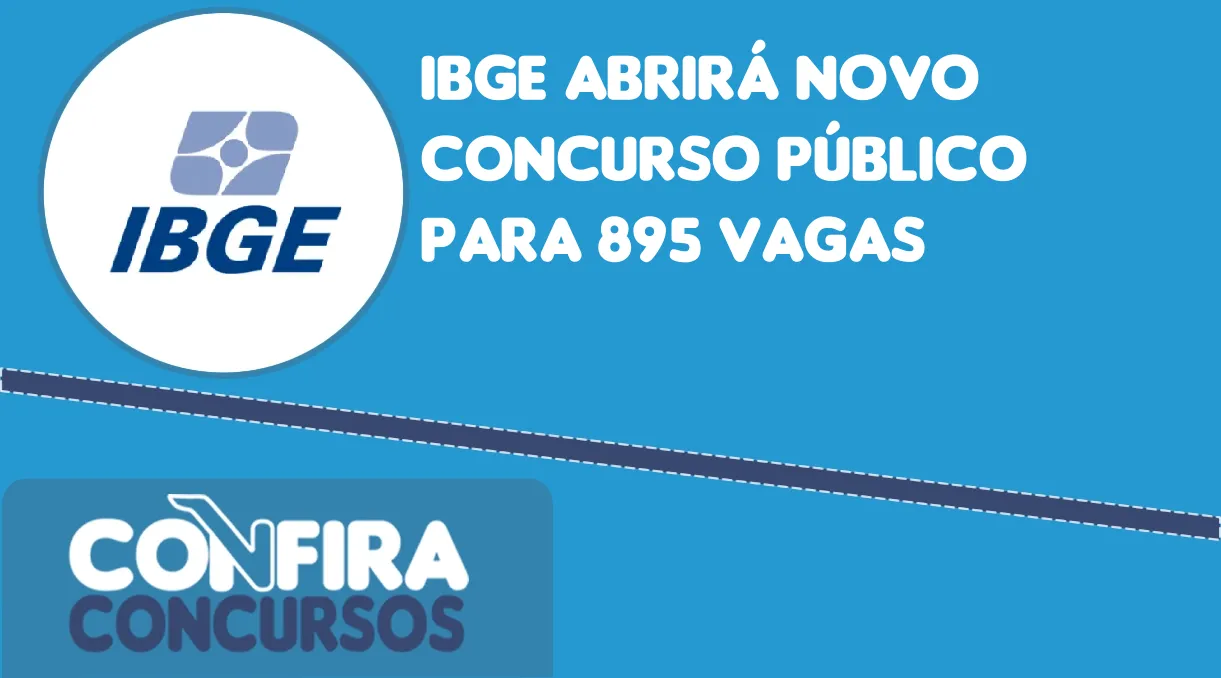 Ibge Abrirá Novo Concurso Público Para 895 Vagas 6421