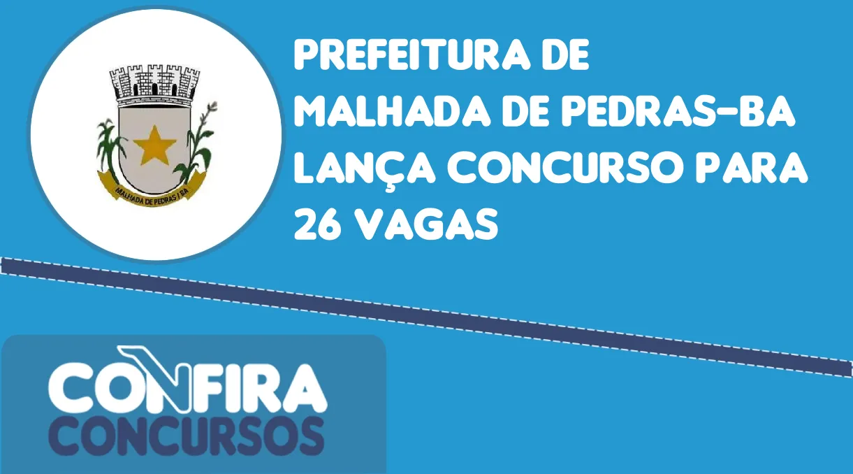 Prefeitura De Malhada De Pedras-BA Lança Concurso Para 26 Vagas