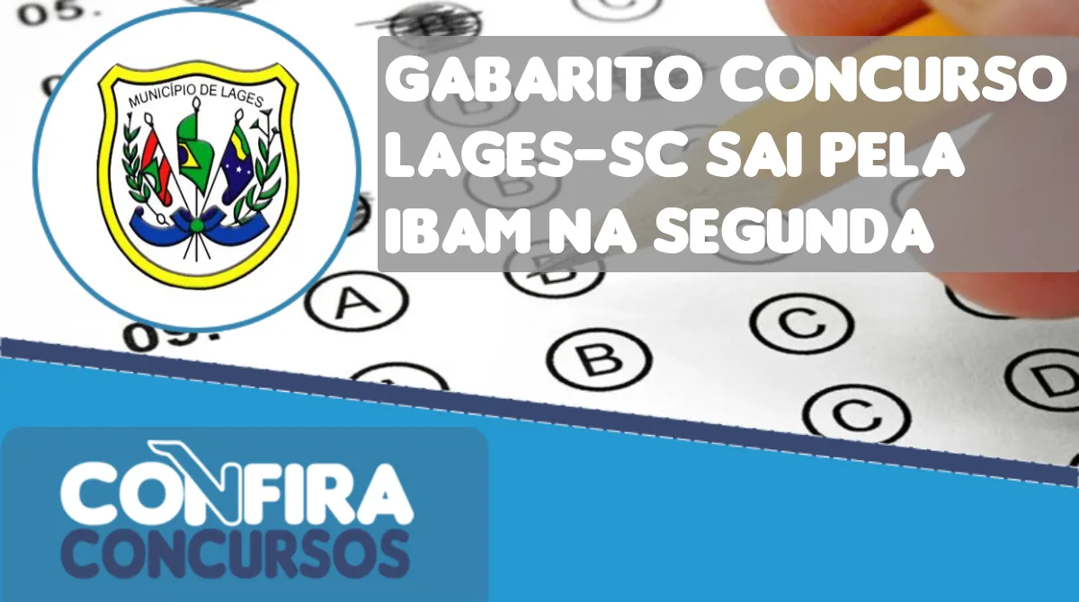 Gabarito Concurso Lages-SC Sai Pelo IBAM Na Segunda