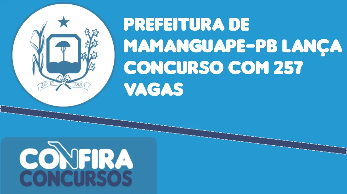 Prefeitura De Mamanguape Pb Lança Concurso Com 257 Vagas